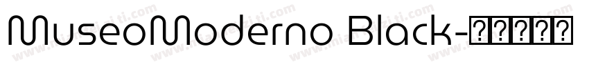 MuseoModerno Black字体转换